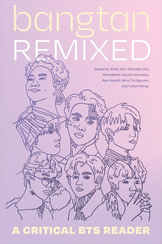 Bangtan-Remixed--A-Critical-BTS-Reader-.jpeg